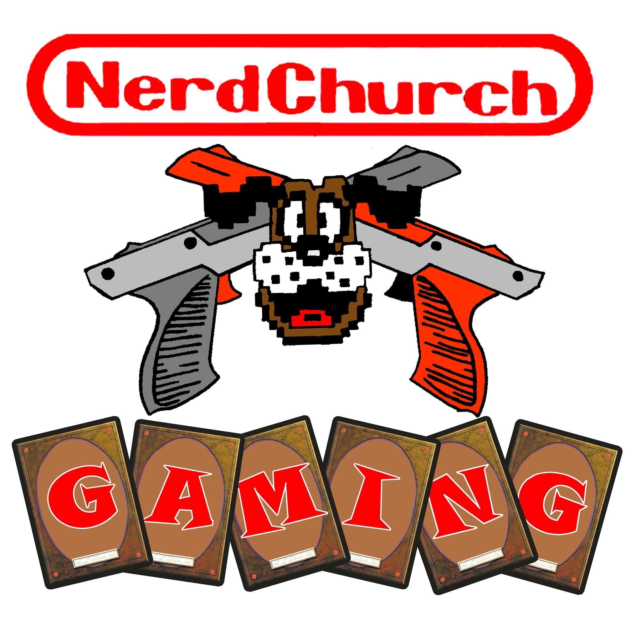 Nerd Church Gaming