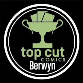 TOP CUT COMICS - BERWYN