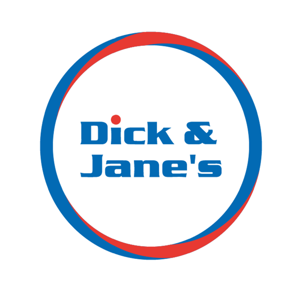 DICK & JANE'S